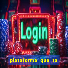 plataforma que ta pagando bem fortune tiger